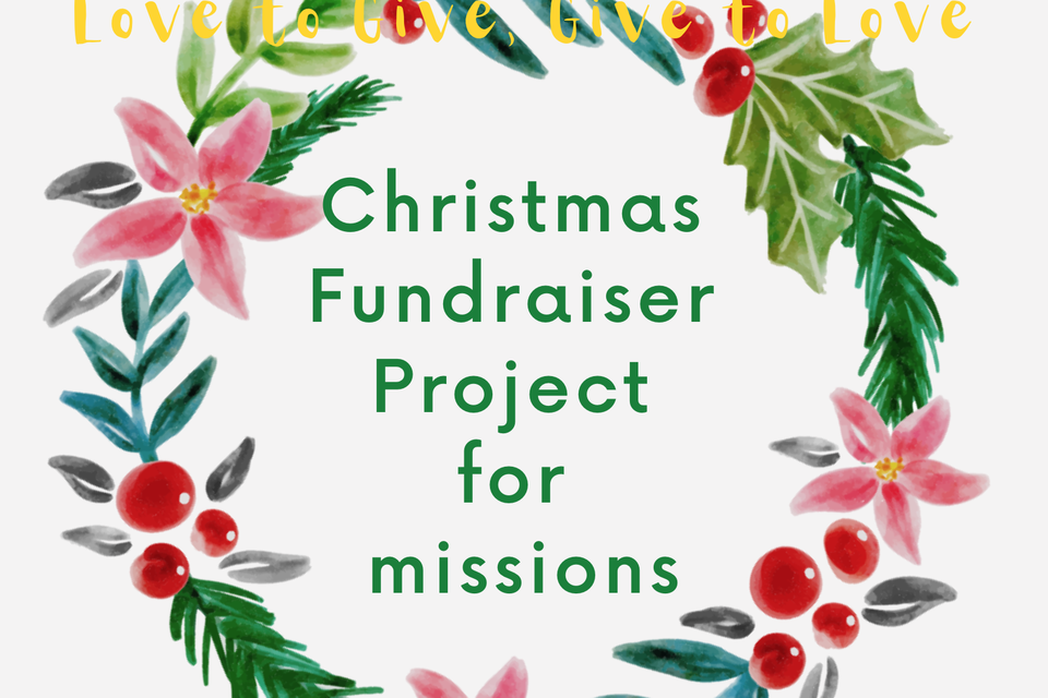 2020 Christmas Fundraising for Missions